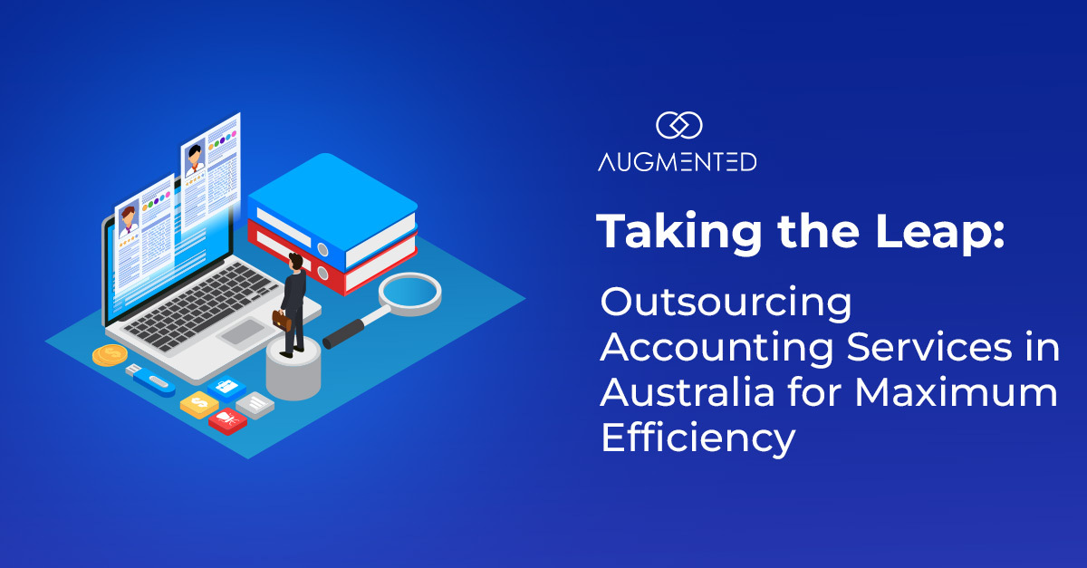 outsourcing accounting services in Australia for maximum efficiency