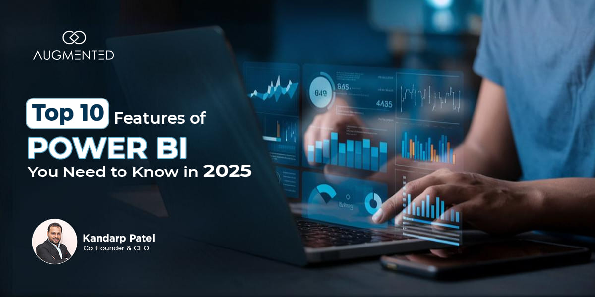 top 10 features of power bi you need to know in 2025