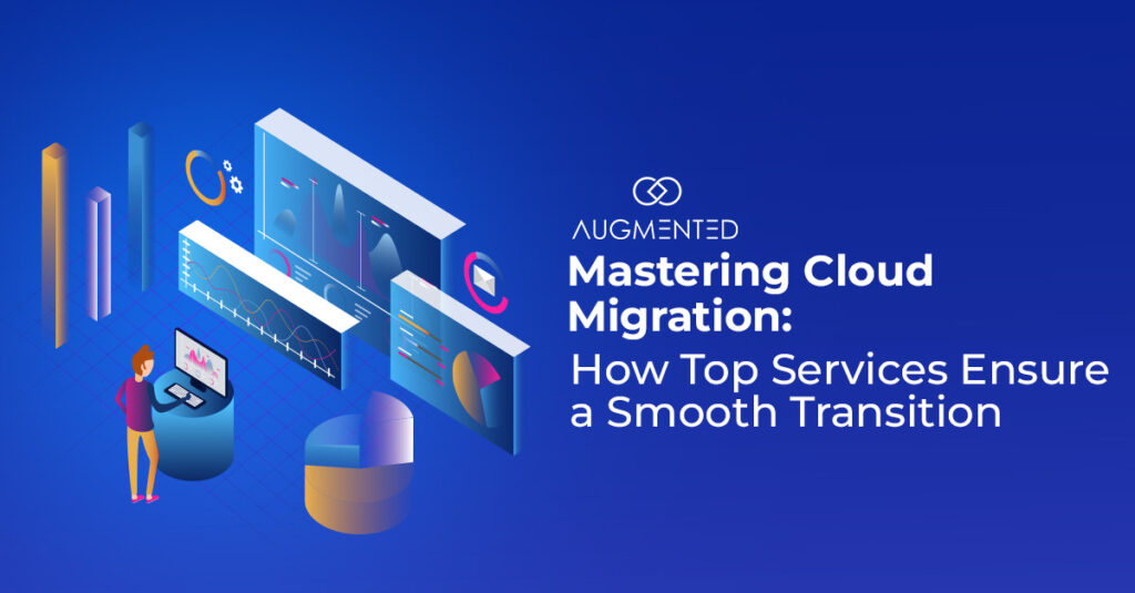 How Top Services Master Cloud Migration Effortlessly?