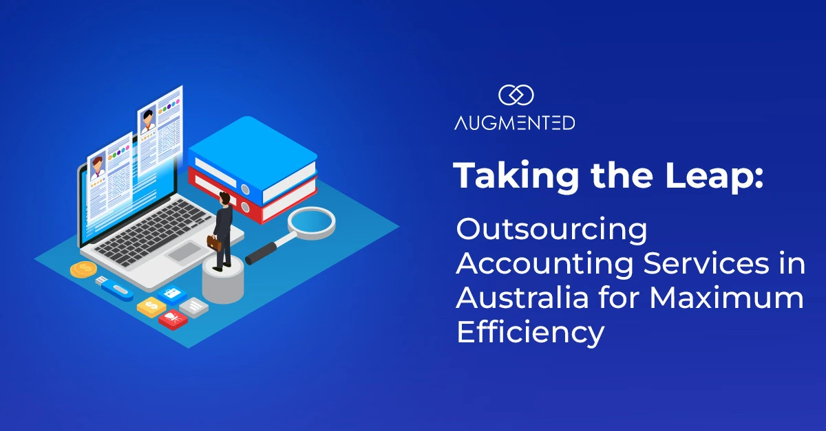outsourcing accounting services in Australia for maximum efficiency