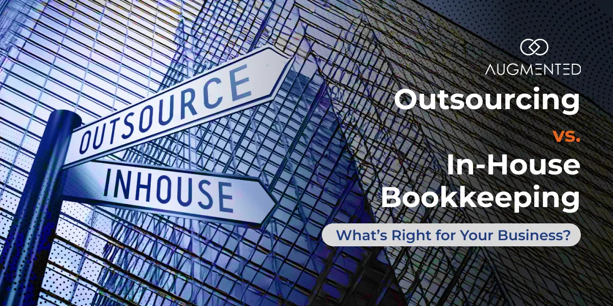 Outsourcing vs In-House Bookkeeping