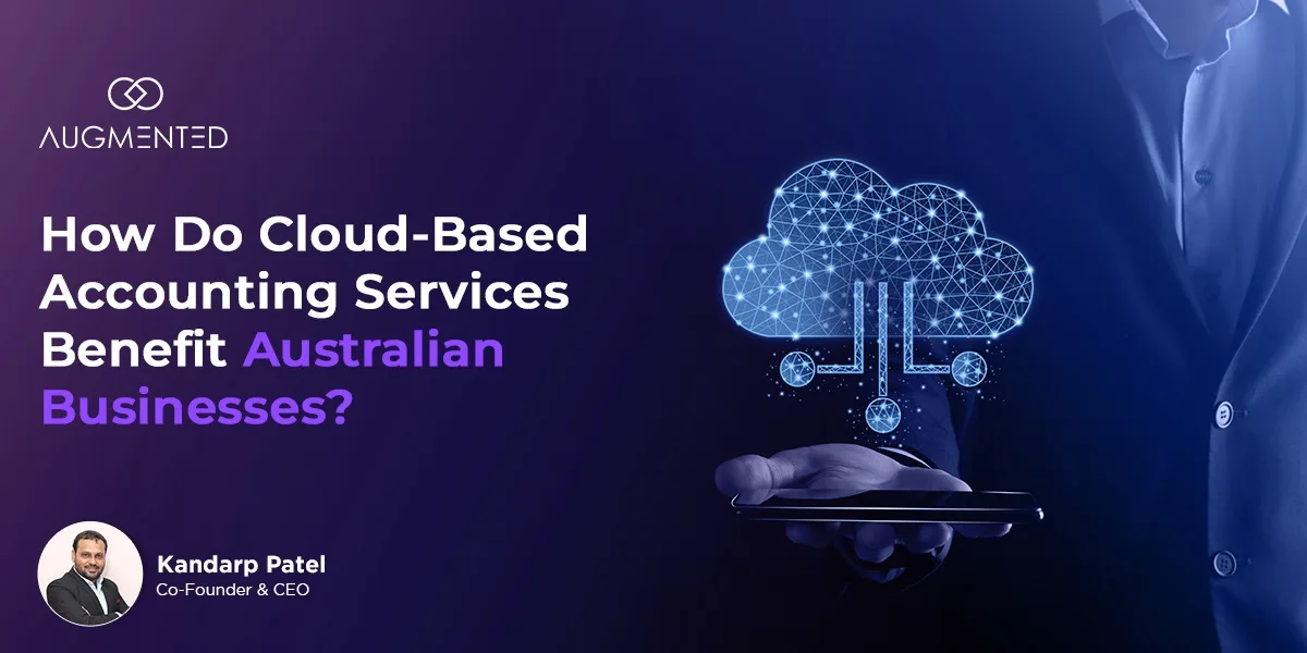 how do cloud based accounting services benefit australian businesses