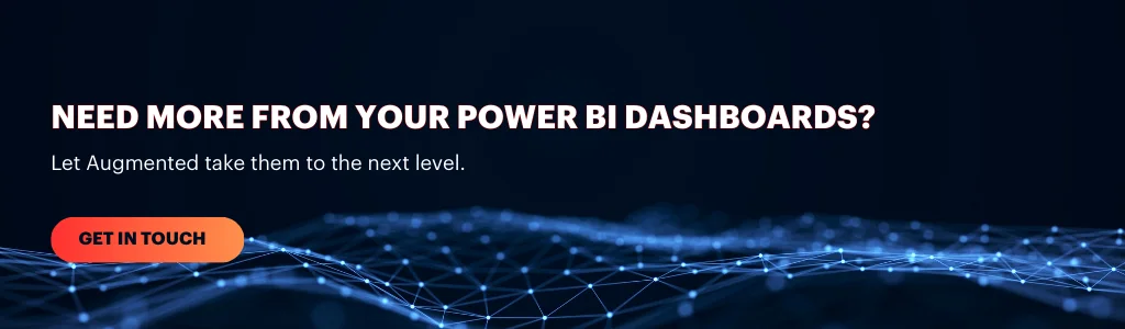 Get in touch with Augmented Techlabs to enhance your Power BI dashboards and unlock deeper business insights