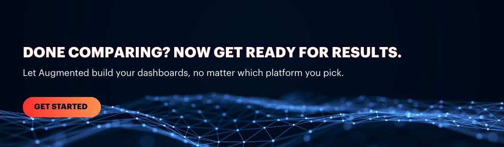 Get started with Augmented Techlabs to build powerful dashboards across any business intelligence platform