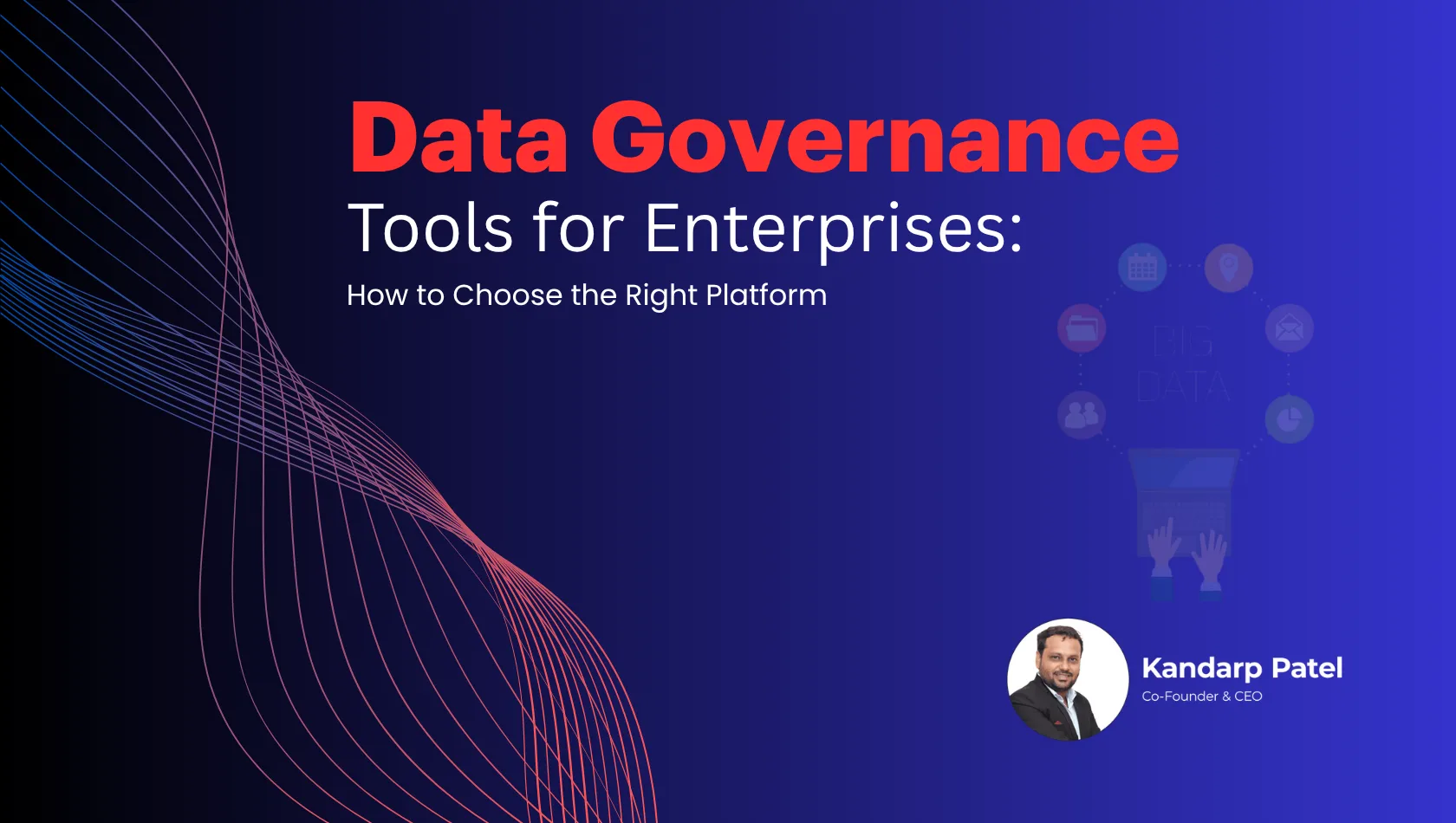 data governance tools for enterprises how to choose the right platform